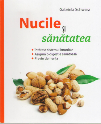 Nucile si sanatatea