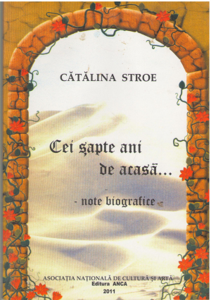 Cei sapte ani de acasa... Note Biografice