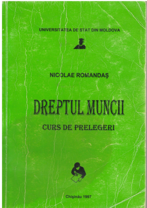 DREPTUL MUNCII CURS DE PRELEGERI USM