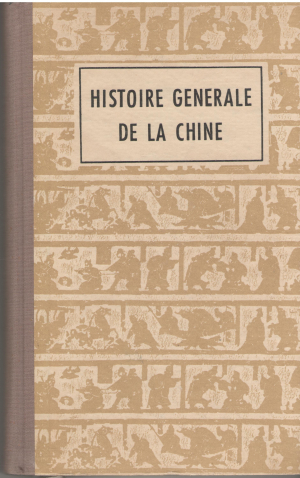 Histoire generale de la Chine