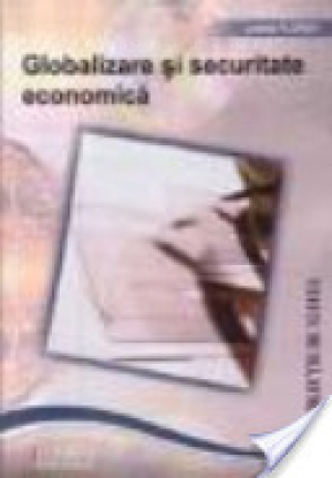 Globalizarea si securitatea economica