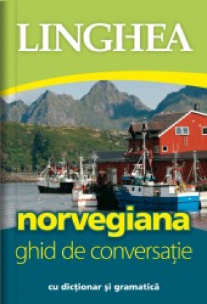 GHID DE CONVERSAȚIE ROMÂN-NORVEGIAN