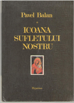 Icoana sufletului nostru