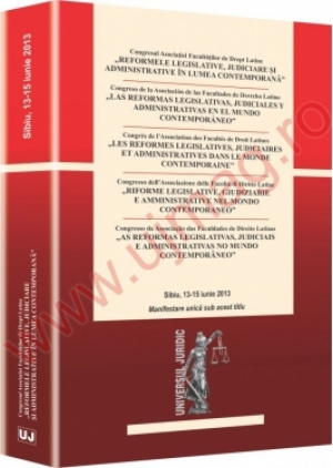 Reformele legislative, judiciare si administrative in lumea contemporana