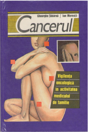 cancerul vigilenta oncologica in activitatea medicului de familie (med2)