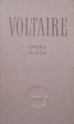 Voltaire  Opere alese  Volumul III