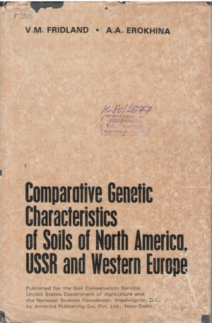 Comparative Genetic Characteristics of Soils of North America, USSR and Western Europe