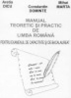 Manual teoretic si practic de limba romana