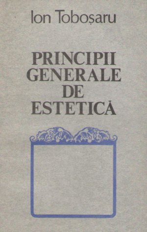 principii generale de estetica