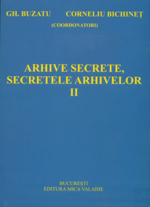 Arhive secrete, secretele arhivelor Vol. II