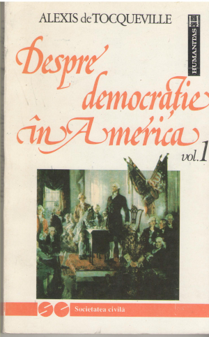 despre democratie in america volumul i