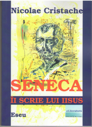 Seneca ii scrie lui Iisus.  Eseu