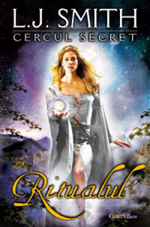 Cercul secret vol 1. Ritualul