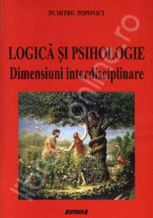 Logica si Psihologie. Dimensiuni interdisciplinare