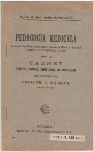 pedagogia medicala Rezumatul lectiilor de pedagogie predate la Roma la Scoala NormalA Ortofrenic In 1900