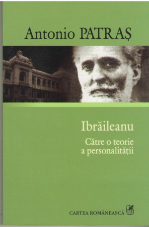 Ibraileanu  Catre o teorie a personalitatii