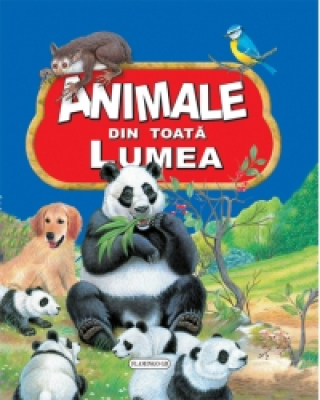Animale din toată lumea