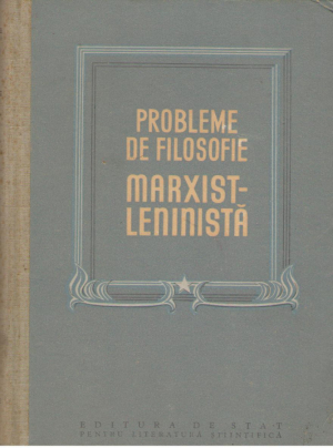 probleme de filosofie marxist leninista