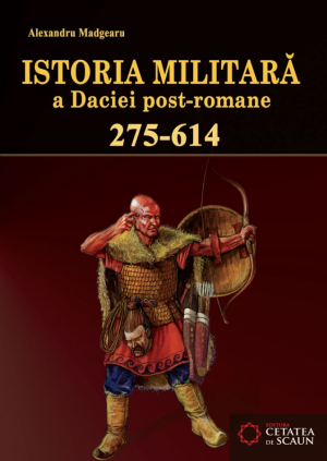Istoria militara a Daciei post-romane (275-614)