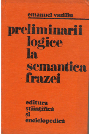 preliminarii logice la semantica frazei