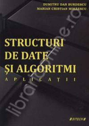 Structuri de date si algoritmi. Aplicatii