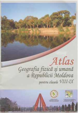Atlas geografia fizica si umana a Republicii Moldova clasele 8-9