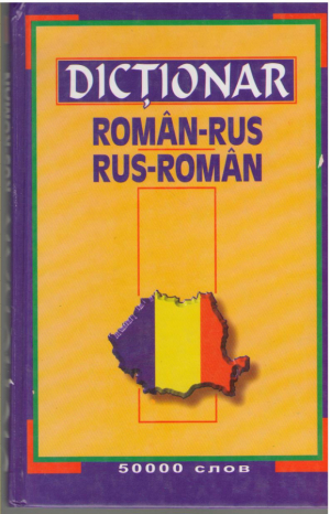 Dictionar roman-rus rus-roman