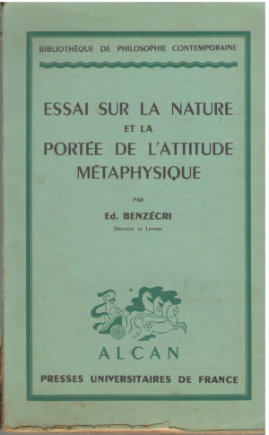 essai sur la nature et la prtee de l`attitude metaphysique