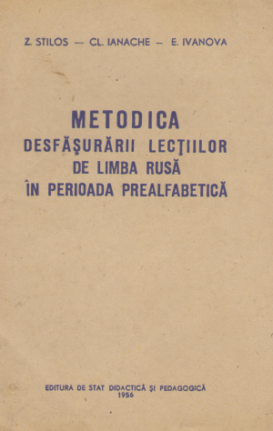 metodica desfasurarii lectiilor de limba rusa in perioada prealfabetica