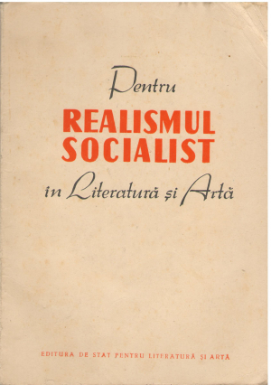 pentru realismul socialist in literatura si arta