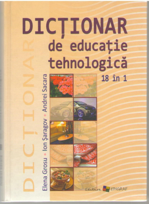 Dictionar de educatie tehnologica