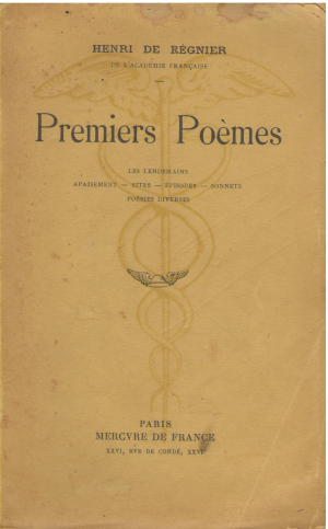 henri de regnier premiers poemes les lendemains apaisement sites episodes sonnets poesies diverses