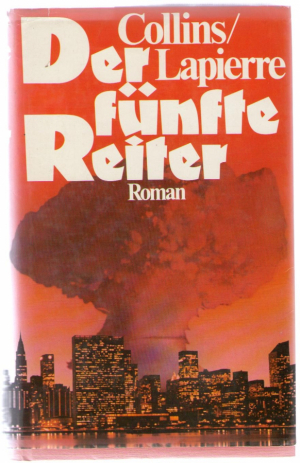 Der fünfte Reiter. Roman.