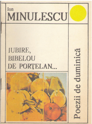 iubire bibelou de portelan poezii de duminica versuri