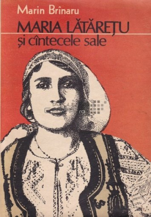 Maria Lataretu si cantecele sale