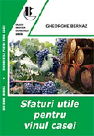 Sfaturi utile pentru vinul casei