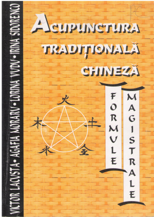 Acupunctura traditionala chineza Formule magistrale
