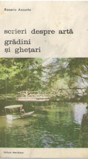 Scrieri despre arta  Gradini si ghetari