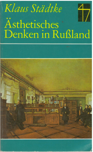 Asthetisches Denken in Rubland