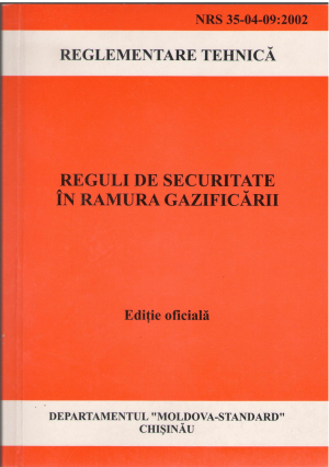 reguli de securitate in ramura gazificarii  editie oficiala