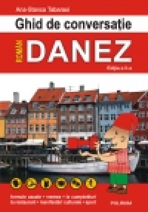 Ghid de conversaţie român-danez Ediţia a II-a