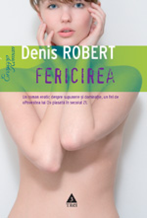 Fericirea. Jurnalul unei pasiuni