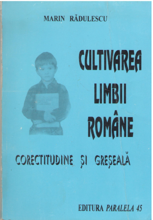 cultivarea limbii romane corectitudine si greseala