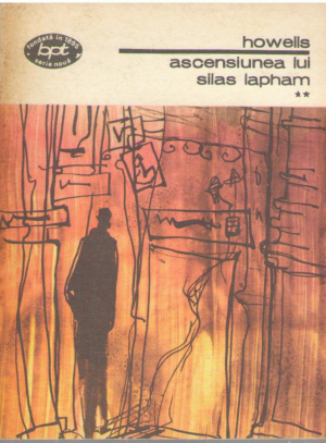 Ascensiunea lui Silas Lapham  Vol.2