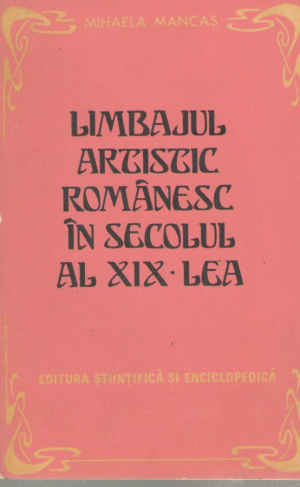 Limbajul artistic romanesc in secolul al XIX-lea
