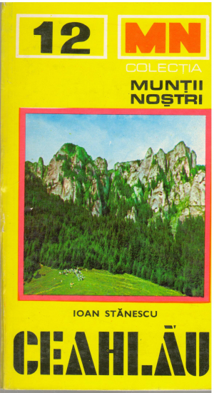 Masivul Ceahlau ghid turistic colectia muntii nostri 12