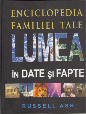enciclopedia familiei tale lumea in date si fapte (deg4)