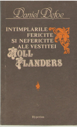 Intimplarile fericite si nefericite ale vestitei Moll Flanders