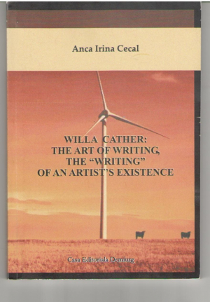 Willa Cather: the art of writing, the writing of an artist s existence