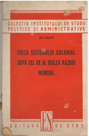 Criza sistemului colonial dupa cel de al doilea razboi mondial